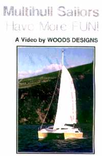 Multihull Sailors Have More Fun!